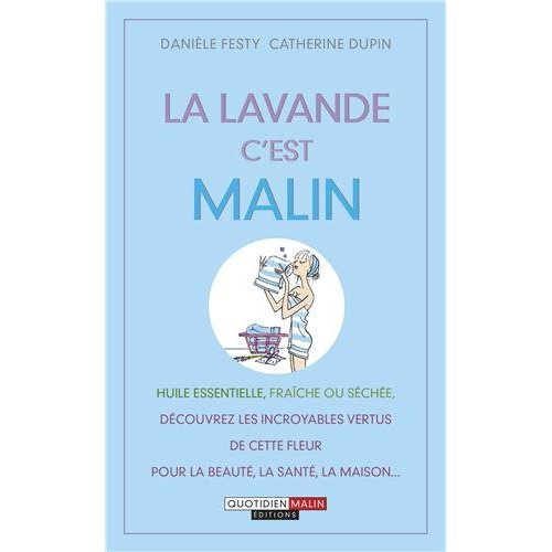 La lavande c'est malin