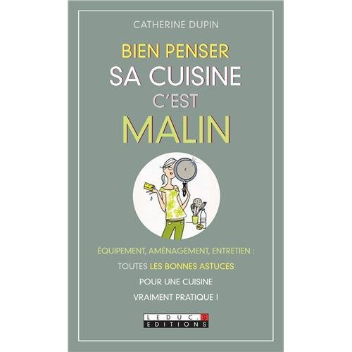 Bien penser sa cuisine c'est malin