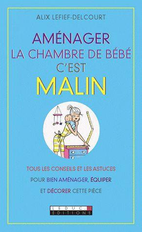 Aménager la chambre de bébé c'est malin