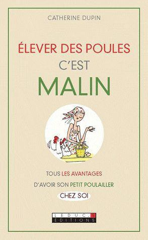Elever des poules c'est malin