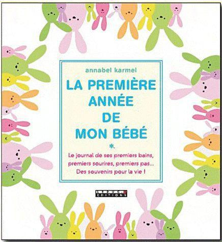 La première année de mon bébé