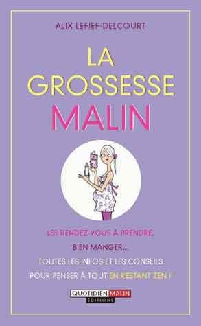 La grossesse malin