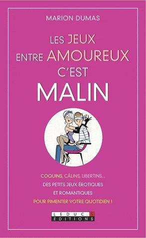 Les jeux entre amoureux c'est malin