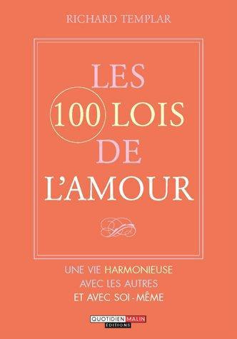 Les 100 lois de l'amour