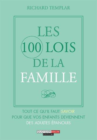 Les 100 lois de la famille