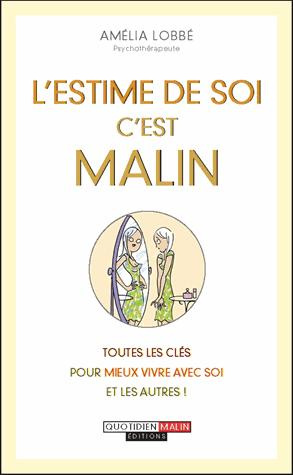 L'estime de soi, c'est malin