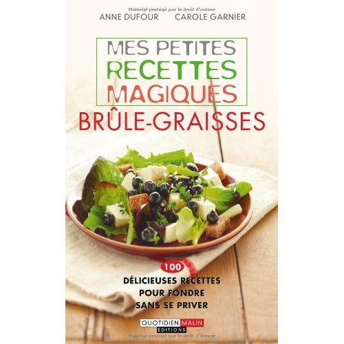 Mes petites recettes magiques brûle-graisses