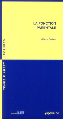 La fonction parentale