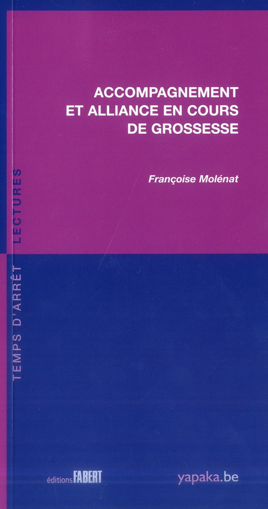 Accompagnement et alliance en cours de grossesse