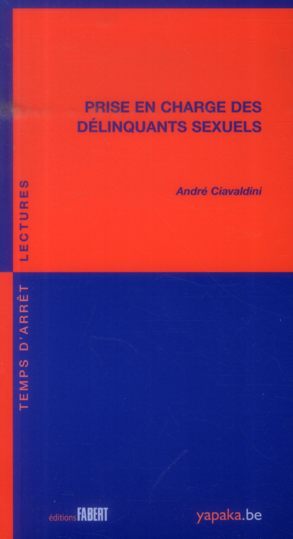 Prise en charge des délinquants sexuels