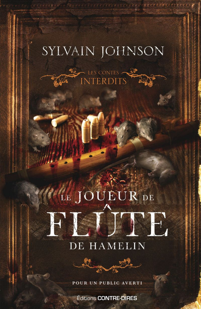 le joueur de flute de Hamelin / Contes Interdits