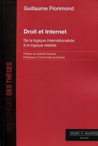 Droit et internet : approche comparatiste et internationaliste du monde virtuel
