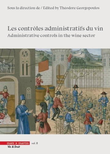 Les contrôles administratifs du vin. Textes en français et anglais