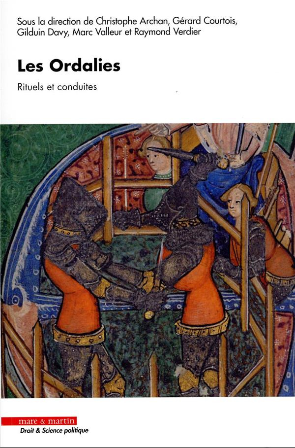 Les ordalies. Rituels et conduites