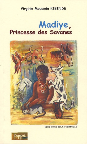 Madiye, Princesse des Savanes