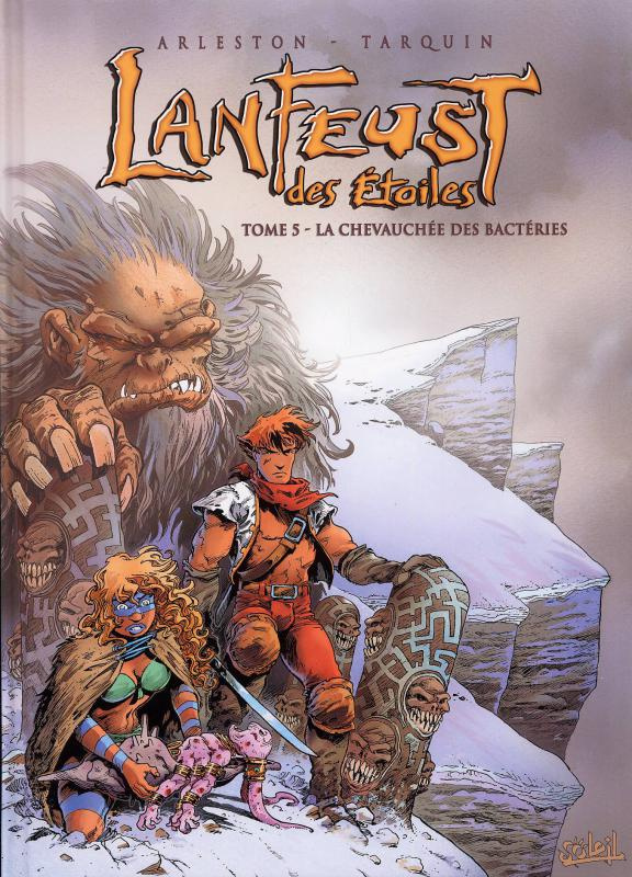 Lanfeust des Etoiles Tome 5 : La Chevauchée des Bactéries