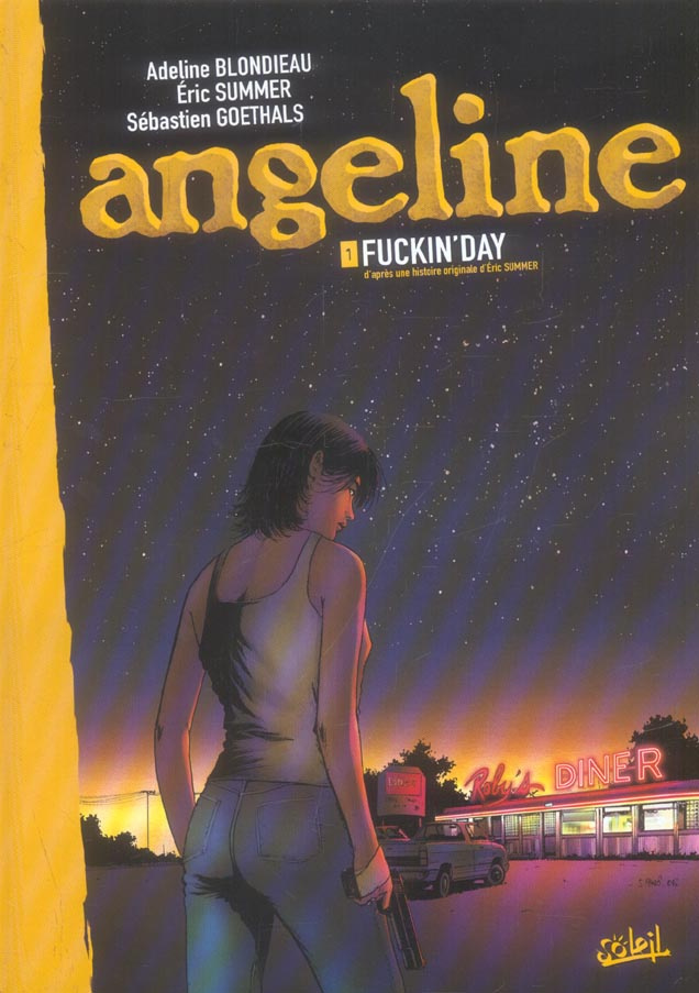 Angeline Tome 1 : Fuckin'Day