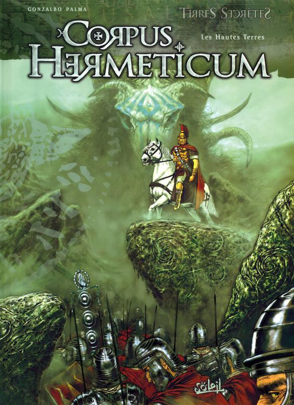 Corpus hermeticum Tome 2 : Les hautes terres