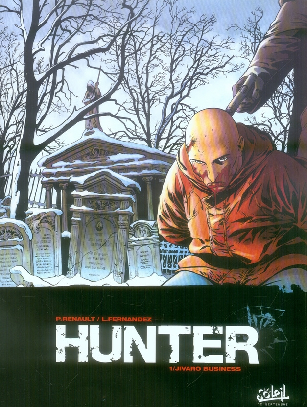 Hunter Tome 1 : Jivaro Business