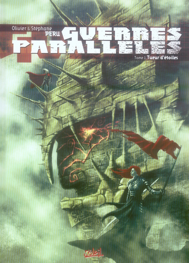 Guerres parallèles Tome 1 : Tueur d'étoiles