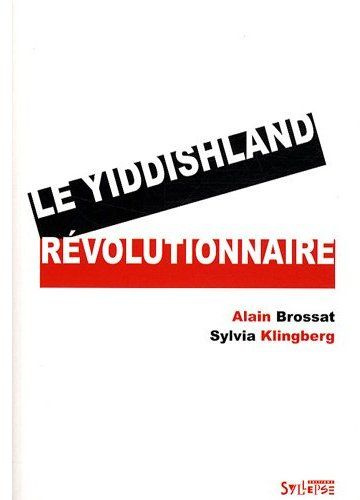 Le yiddishland révolutionnaire