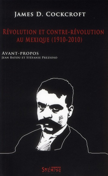 Révolution et contre révolution au Mexique (1910-2010)