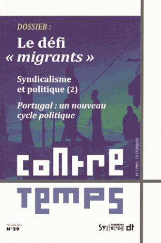 ContreTemps N° 29, Avril 2016 : Le défi "migrants"
