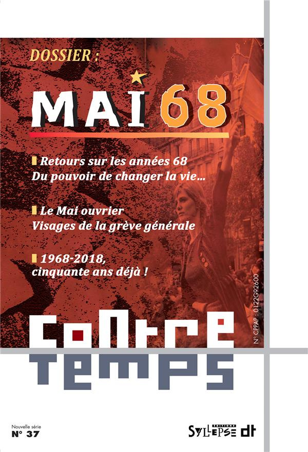 ContreTemps N° 37, avril 2018 : Mai 68