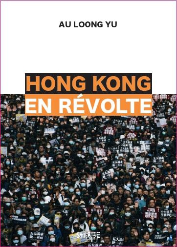 Hong Kong en révolte