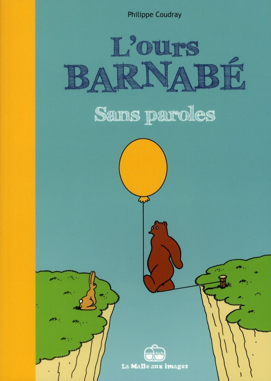 L'ours Barnabé. Sans paroles