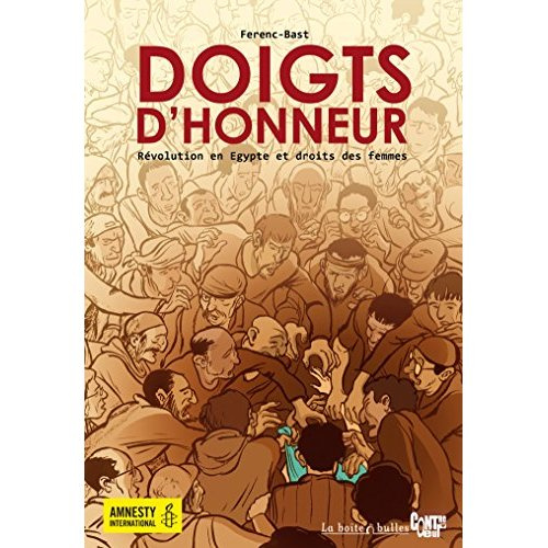 Doigts d'honneur. Révolution en Egypte et droits des femmes