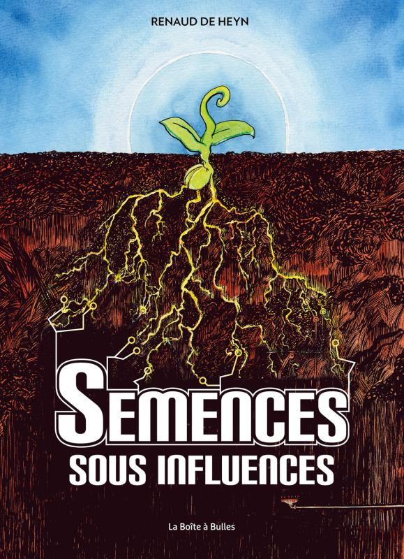 Semences sous influences. Edition actualisée