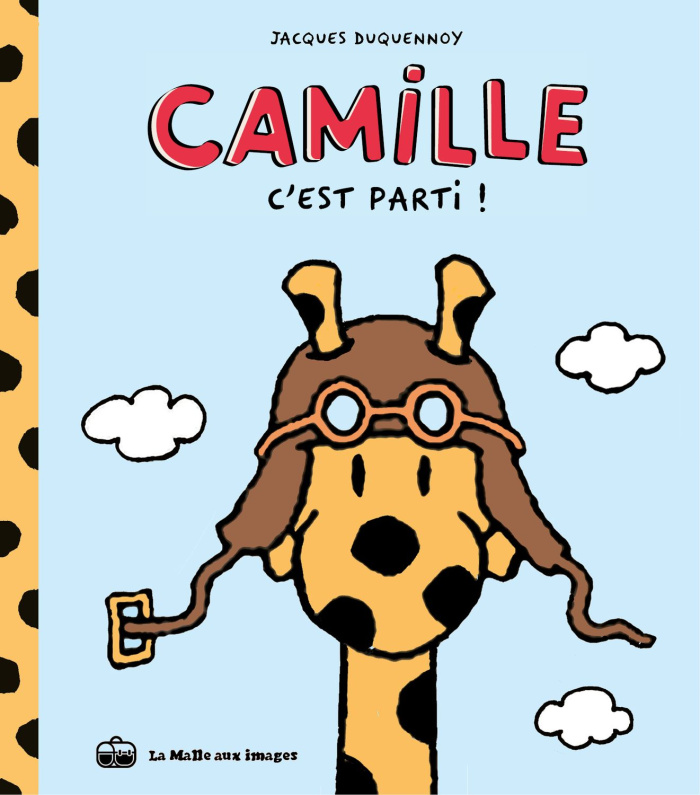 Camille Tome 1 : C'est parti !