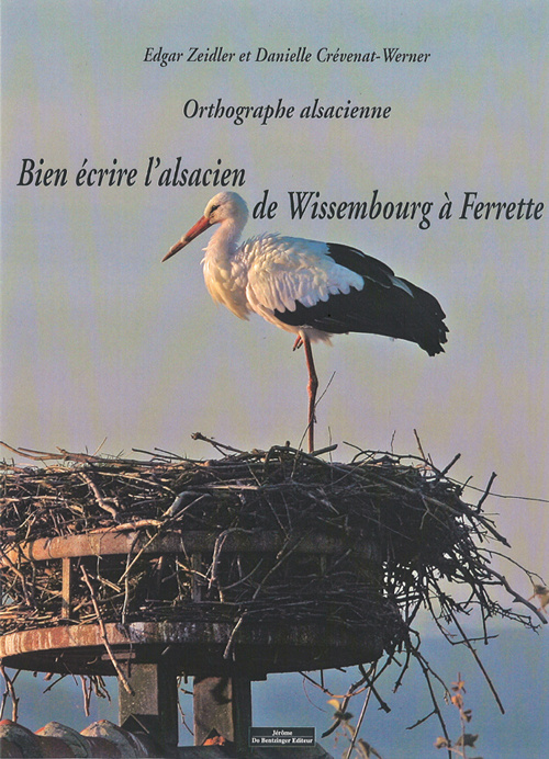 Orthographe alsacienne. Bien écrire l'alsacien de Wissembourg à Ferrette, avec 1 CD audio