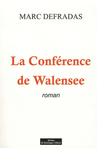 La Conférence de Walensee