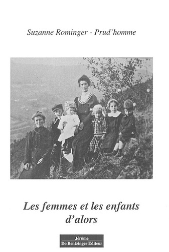Les femmes et les enfants d'alors