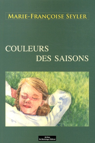 Couleurs des saisons. Vie rurale d'antan