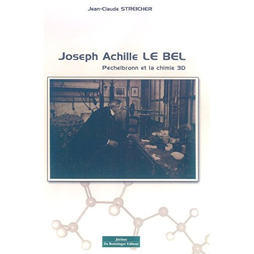Joseph Achille Le Bel, Pechelbronn et la chimie 3D