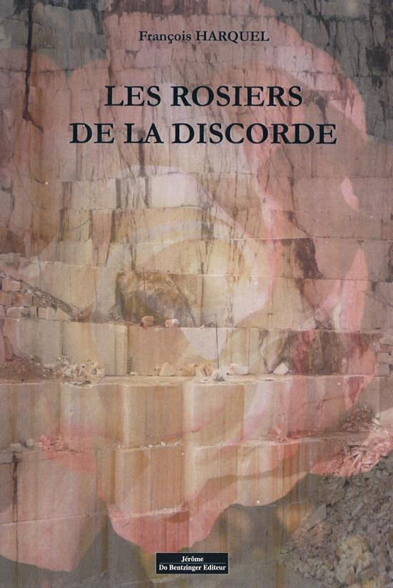 Les rosiers de la discorde