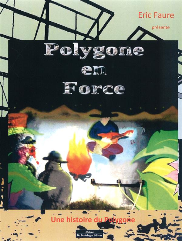 Polygone en force