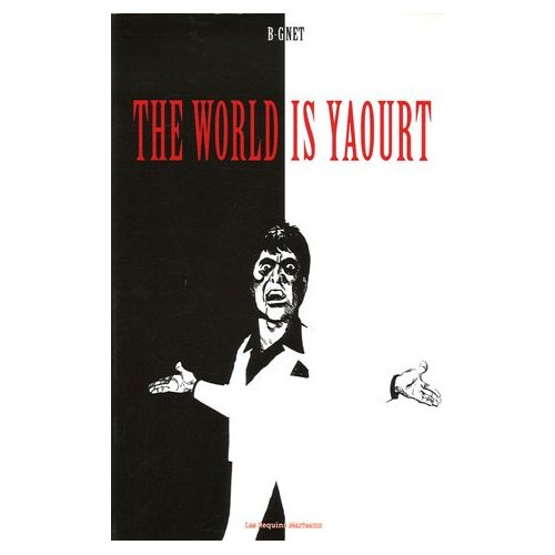 The World is yaourt