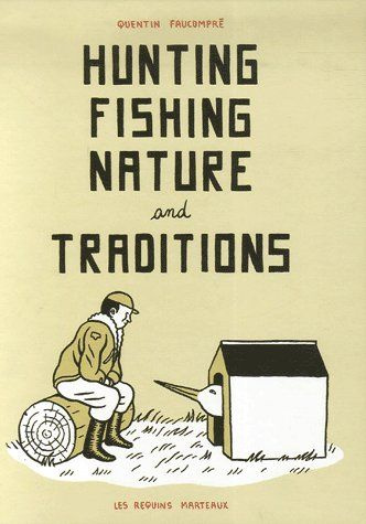 Hunting Fishing Nature and Traditions