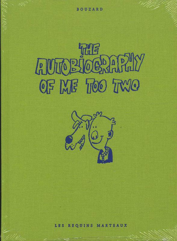 The Autobiography of Me Too Tome 2
