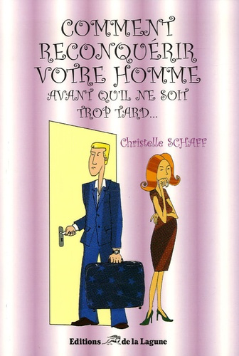 COMMENT RECONQUERIR VOTRE MARI AVANT QU'IL NE SOIT TROP TARD