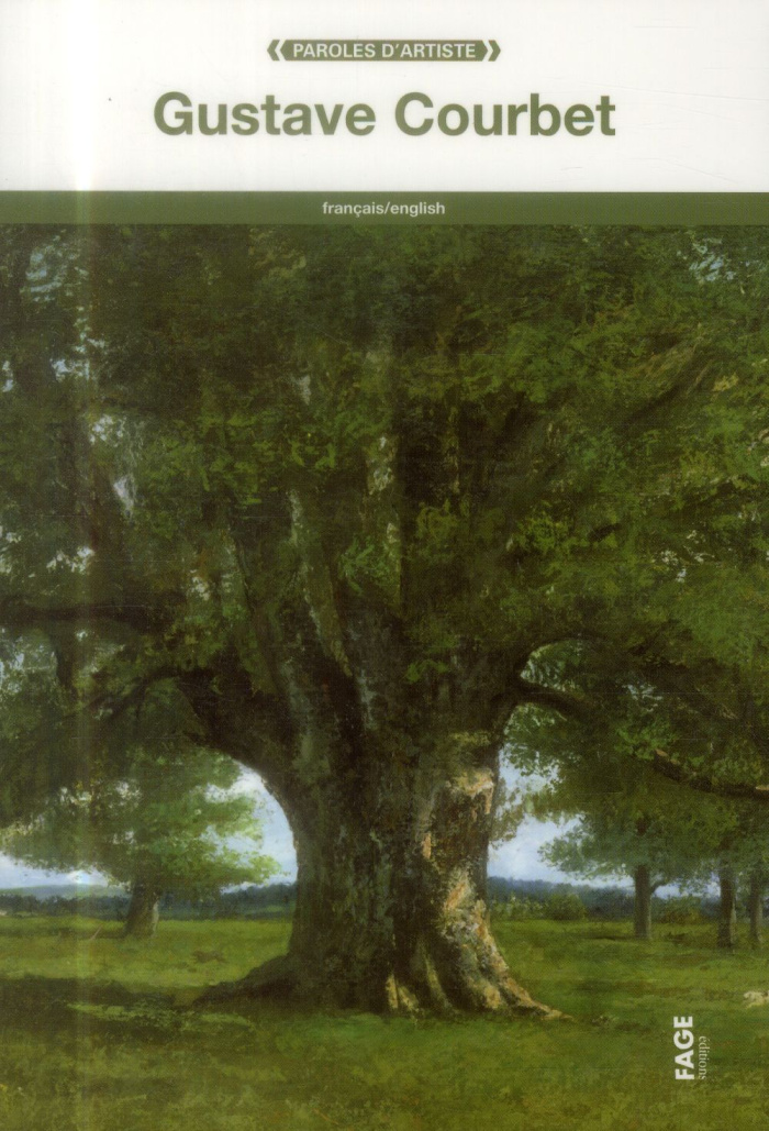 Gustave Courbet. Edition bilingue français-anglais