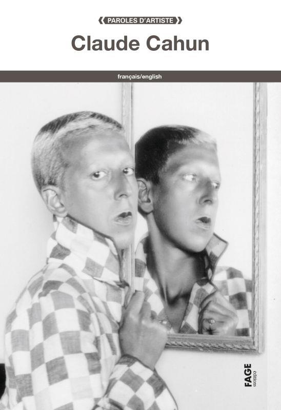Claude Cahun. Edition bilingue français-anglais