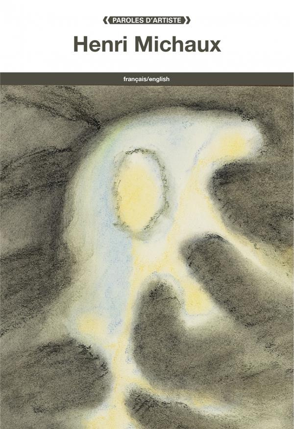 Henri Michaux. Edition bilingue français-anglais