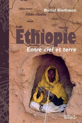 Ethiopie. Entre ciel et terre
