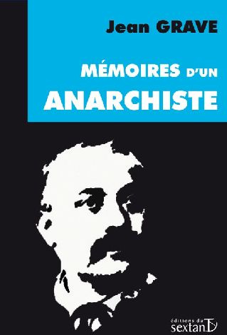 Mémoires d'un anarchiste (1854-1920)