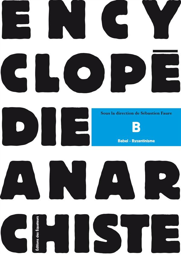 Encyclopédie anarchiste. Tome 2, Lettres D à H